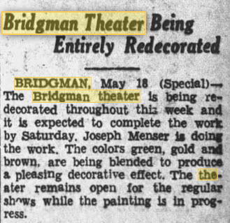 Bridgman Theatre - May 18 1939 Remodeling Announcement (newer photo)